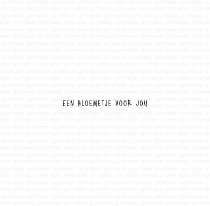 Afbeeldingen van Een bloemetje voor jou - tekst-stempel - Gummiapan