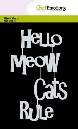 CraftEmotions Mask stencil - Tekst Meow Cats Rule A6 (EN) Carla Creaties 